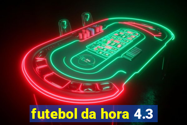 futebol da hora 4.3